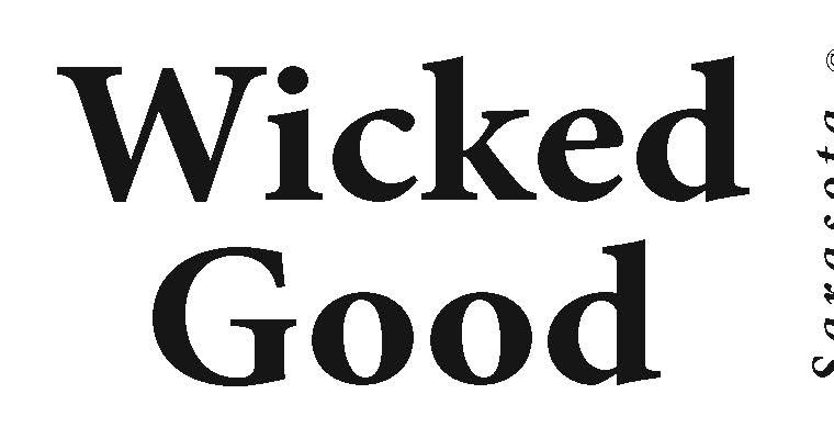 Wicked Good, Our Town Sarasota News Events